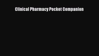 Read Clinical Pharmacy Pocket Companion Ebook Online
