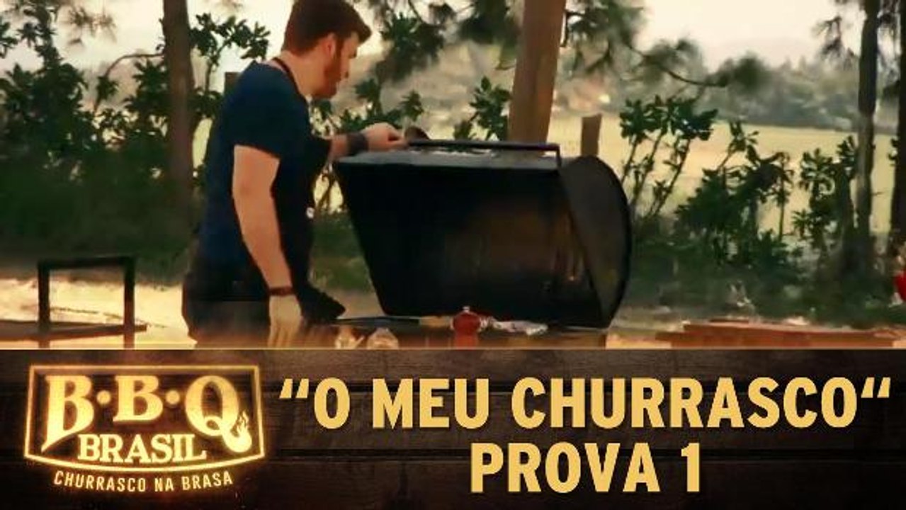 ´O meu churrasco´- Prova 1