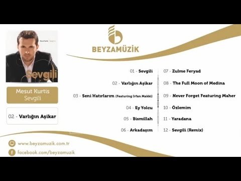 Mesut Kurtis - Sevgili