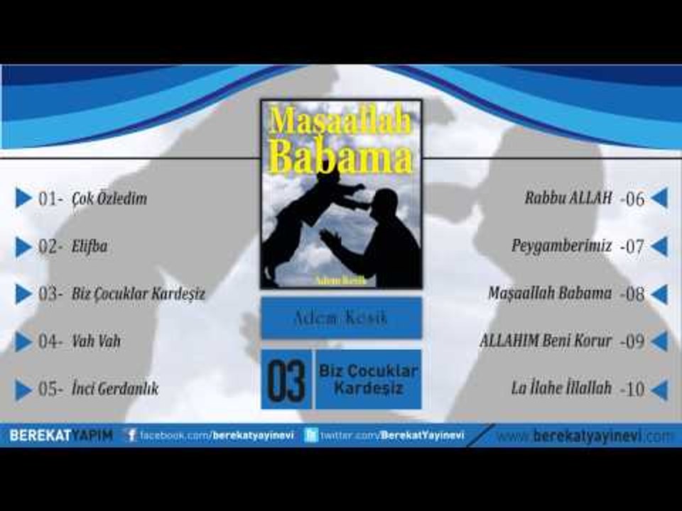 Adem Kesik - Biz Çocuklar Kardeşiz