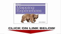 Mapping Experiences, A Guide to Creating Value through Journeys, Blueprints, and Diagrams