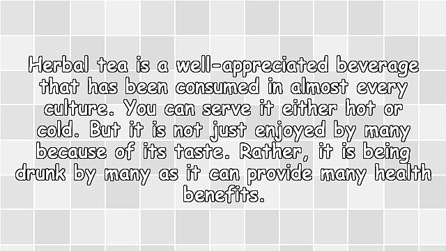 Herbal Teas That Offer Health Benefits