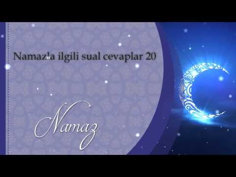 Namazla ilgili sual cevaplar 20 - Sorularla İslamiyet