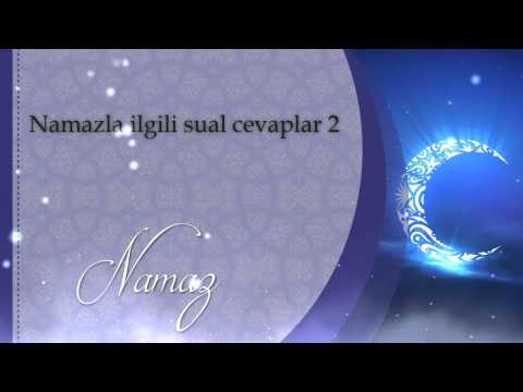 Namazla ilgili sual cevaplar 2 - Sorularla İslamiyet