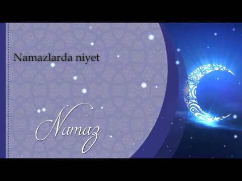 Namazlarda niyet - Sorularla İslamiyet