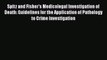 Download Spitz and Fisher's Medicolegal Investigation of Death: Guidelines for the Application