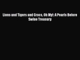 [PDF] Lions and Tigers and Crocs Oh My!: A Pearls Before Swine Treasury [Read] Full Ebook