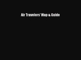 [PDF] Air Travelers' Map & Guide Download Full Ebook