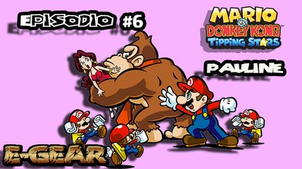 Mario vs Donkey Kong Tipping Stars -Episodio #6 - Valle crepusculo