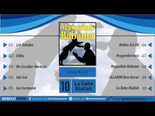 Adem Kesik - La İlahe İllallah