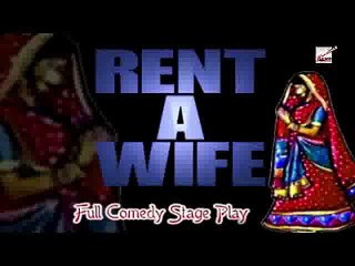 RENT A WIFE _ 2016- BEST PAKISTANI COMEDY STAGE DRAMA