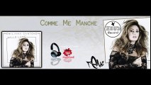 Emiliana Cantone - Comme Me Manche