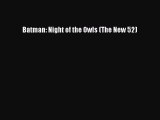 Read Batman: Night of the Owls (The New 52) Ebook Free