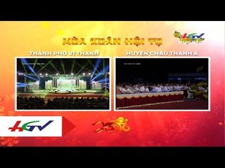 Chương trình Giao thừa Mùa xuân hội tụ | HGTV