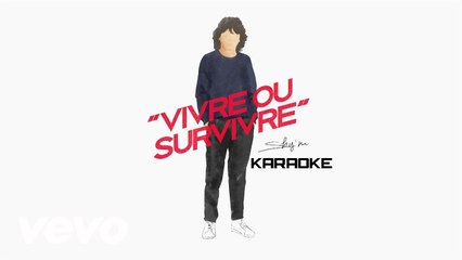 KARAOKE SHY'M - Vivre ou survivre [BALAVOINE(S)]