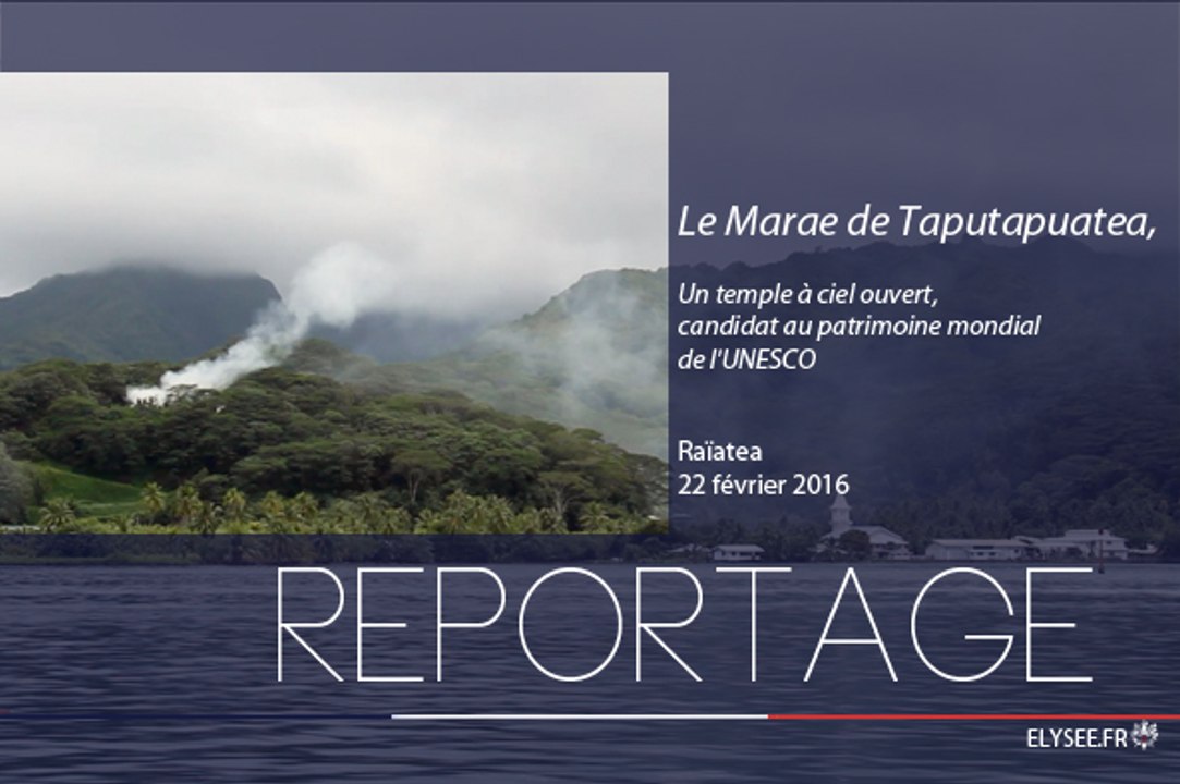 [REPORTAGE] Le Marae de Taputapuatea