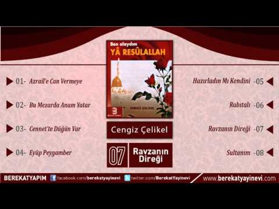 Cengiz Çelikel - Ravzanın Direği