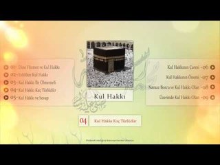 04 Kul hakkı kaç türlüdür - Sorularla İslamiyet