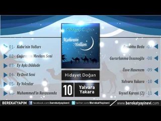 Hidayet Doğan - Yalvara Yakara Müziksiz İlahi