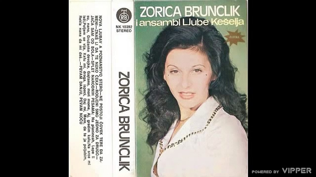 Zorica Brunclik - Znas li da te neko ceka