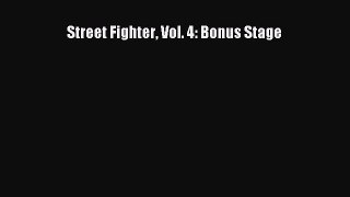 Read Street Fighter Vol. 4: Bonus Stage Ebook Online