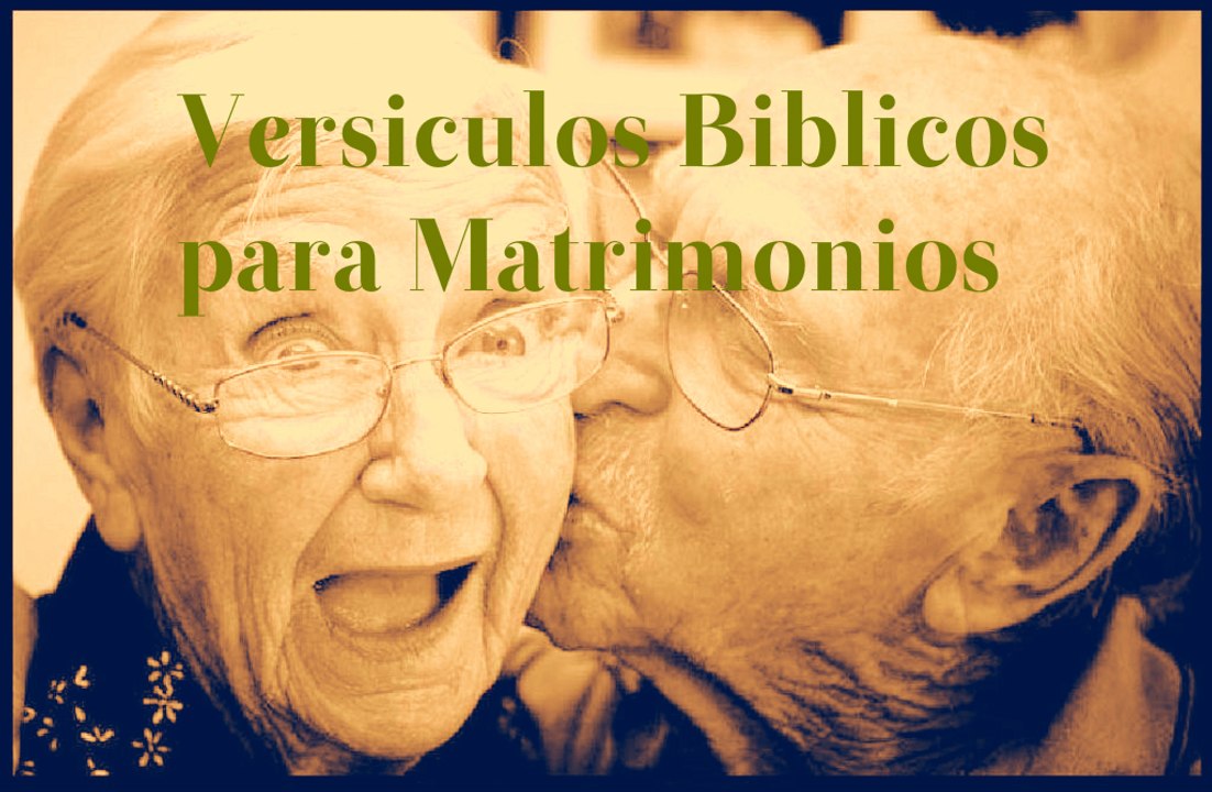 versiculos biblicos para matrimonios