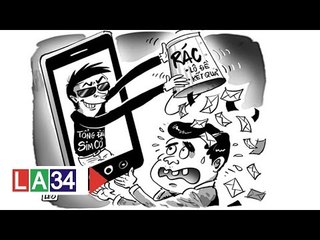 Tin nhắn rác: Cứ chặn, cứ nhắn! | LATV