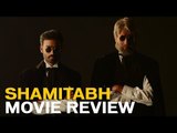 Shamitabh Review: An Experiment which Fails to Captivate