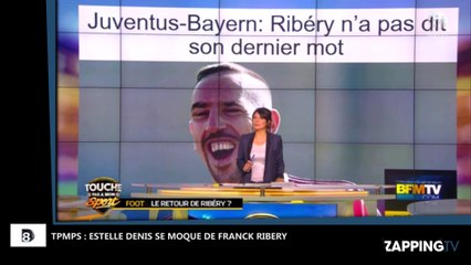 TPMS : Estelle Denis se moque du physique de Franck Ribéry (Vidéo)