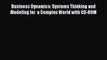 Read Business Dynamics: Systems Thinking and Modeling for  a Complex World with CD-ROM Ebook