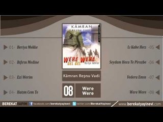 Kamran Reşnu Vadi - Were Were