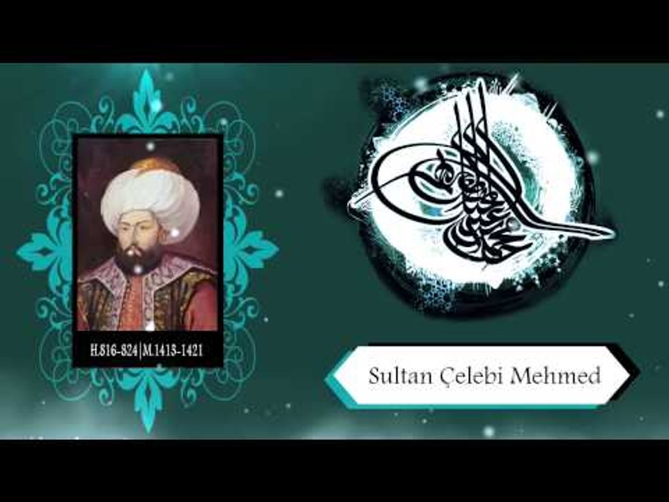 Sultan Çelebi Mehmed - Sorularla İslamiyet