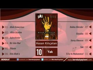 Hasan Kılıçatan - Yak
