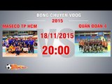 Maseco TP HCM vs Quân Đoàn 4 - Giải BC VĐQG 2015 | FULL
