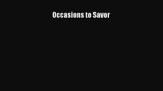 Read Occasions to Savor Ebook Free