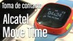 Alcatel Move Time: toma de contacto y primeras impresiones en español