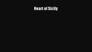 Read Heart of Sicily Ebook Free
