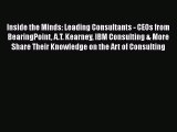 [PDF] Inside the Minds: Leading Consultants - CEOs from BearingPoint A.T. Kearney IBM Consulting
