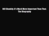 [PDF] Bill Shankly: It's Much More Important Than That: The Biography [Download] Online