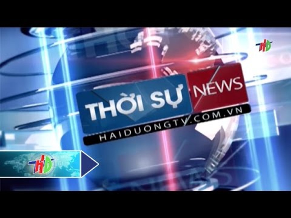 Thời sự Hải Dương ngày 24/10/2015 | HDTV