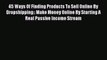 [PDF] 45 Ways Of Finding Products To Sell Online By Dropshipping:: Make Money Online By Starting