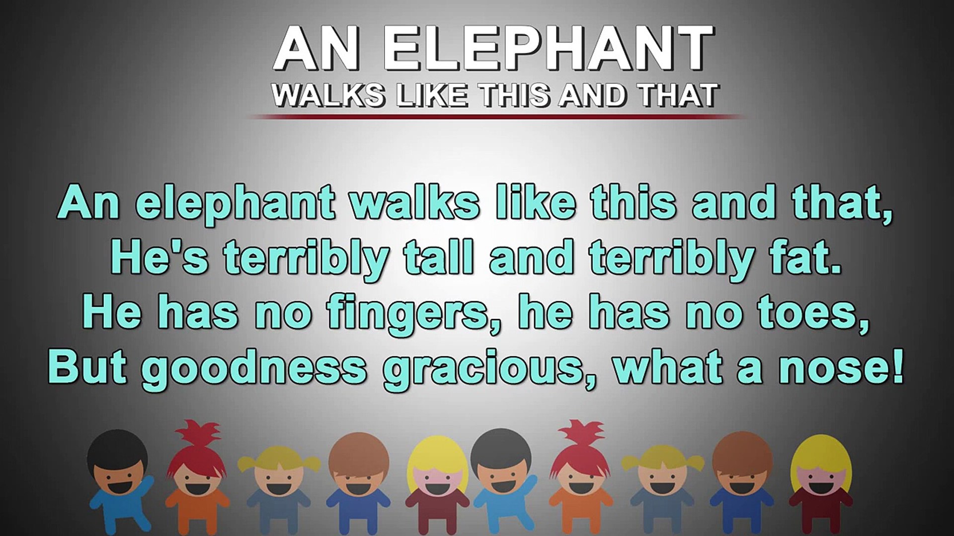 An Elephant Walks like This and That | Kids Poem | Nursery Rhymes Songs  With Lyrics and Action - Vidéo Dailymotion