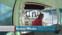 Boston Whaler 350 Outrage Review