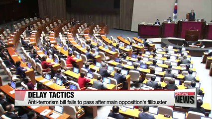 Anti-terrorism bill fails to pass after main opposition's filibuster