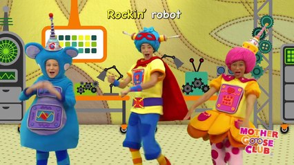 Rockin Robot - Mother Goose Club Songs for Children