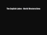 [PDF] The English Lakes - North Western Area Download Online