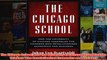 Download PDF  The Chicago School How the University of Chicago Assembled the Thinkers Who FULL FREE