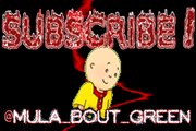 Lil B - Caillou Produced By $MULA$ BEATS @MULA_BOUT_GREEN