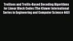 Read Trellises and Trellis-Based Decoding Algorithms for Linear Block Codes (The Kluwer International