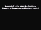 [PDF] Careers in Creative Industries (Routledge Advances in Management and Business Studies)